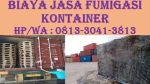 Biaya Jasa Fumigasi Kontainer
